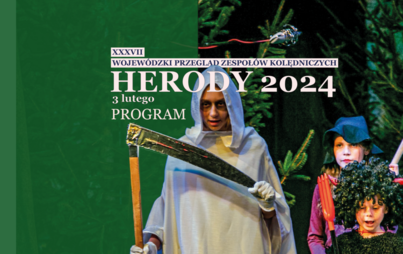 Zdjęcie do OFICJALNY PROGRAM HEROD&Oacute;W 2024